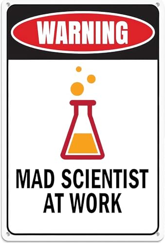 Mad Scientist Sign, 7.9" x 11.8", Tin Wall Art, Rust Resistant - color: Mad Scientist