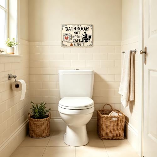 Metal Tin Sign This Is A Bathroom Not An Internet Cafe & Split 8x12 Inch - color: TPH378-US