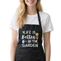 Gardening Apron for Women with Pockets, Adjustable Funny Garden Apron Gifts for Gardener Mom Wife Plant Lover - color: Black-life is Better in the Garden