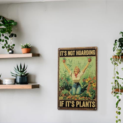 8x12″ Gardening Sign | Funny Garden Decor, Hoarding Plants, 2487 - style: Not Hoarding