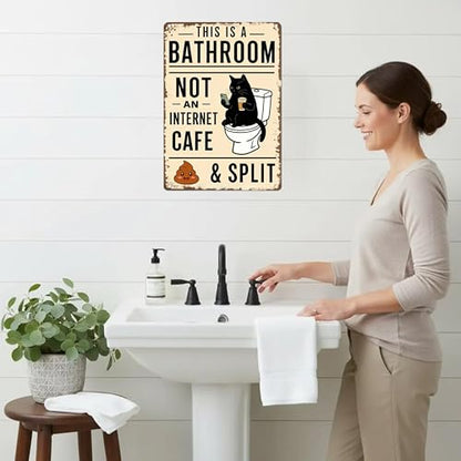 This is a Bathroom Not an Internet Cafe Funny Metal Sign 8×12 Inch - color: Bathroom B, size: 8*12inch