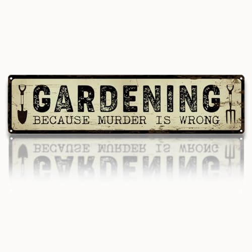 Garden Metal Tin Sign, Funny Garden Decor, Gardening Because Murder Is Wrong Sign, Vintage Farmhouse Wall Art, for Yard Fence Door Porch, Indoor Outdoor Gardens Decoration, 15.7 x 3.9 Inches - color: Garden 10