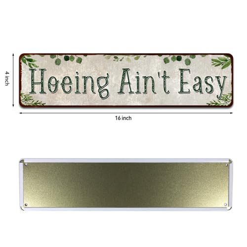 Rustic Tin Sign Hoeing Ain't Easy Gardening Garden - color: hoeing ain't easy