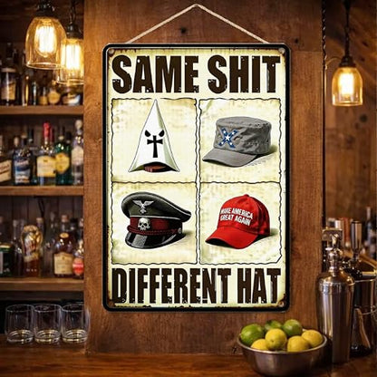 Same Shit Different Hat Funny Metal Sign 8×12 Inch - color: Funny, size: 8*12inch