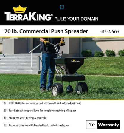 TerraKing Commercial Push Spreader for Rock Salt, Ice Melt, Fertilizer and Grass Seed, 70 lb Capacity with Stainless Steel Frame