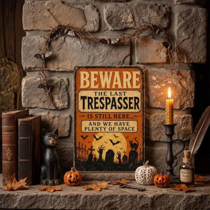 Halloween Metal Art Sign Beware The Last Trespasser Wall Decor - color: 02A