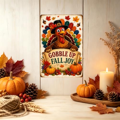 Gobble Up Fall Joy Thanksgiving Metal Sign Turkey Wall Decor 8x12 Inch - color: Gobble Up Fall Joy