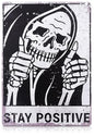 Stay Positive Skull Metal Sign, 8x12 In, Retro Funny Wall Art - color: Stay Positive