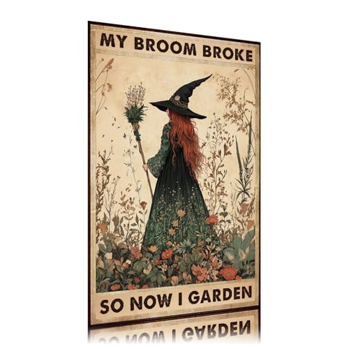 Witch My Broom Broke So Now I Garden Metal Sign Vintage Tin Sign Funny Wall Decor for Garden Fence Backyard Outdoor Home 12×8 Inch - color: tin sign 46