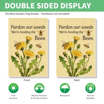 Perfectinsoy Pardon Our Weeds We're Feeding the Bees Garden Flag 12x18 - color: Beige70