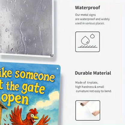 Live Like Someone Left the Gate Open Metal Chicken Signs for Outside - color: Gate Open