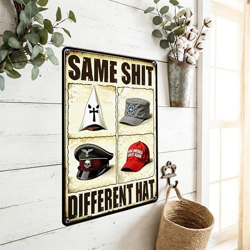 Same Shit Different Hat Funny Metal Sign 8×12 Inch - color: Funny, size: 8*12inch