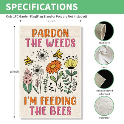 Perfectinsoy Pardon the Weeds I'm Feeding the Bees Garden Flag 12x18 - color: Beige68